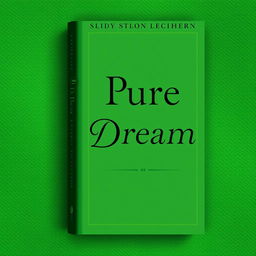 A historical book cover for 'Pure Dream' with a prominent shade of green