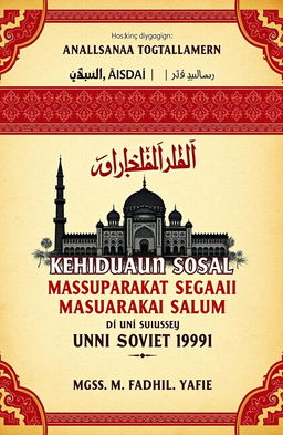 A book cover design for 'Analisis Dinamika Kehidupan Sosial Masyarakat Islam di Uni Soviet (1922-1991)' by Mgs
