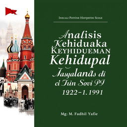 Book cover design for a publication titled 'Analisis Dinamika Kehidupan Sosial Masyarakat Islam di Uni Soviet (1922-1991)' by Mgs