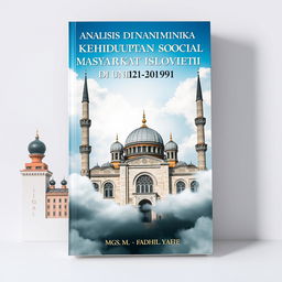 Book cover design for the Indonesian book titled 'Analisis Dinamika Kehidupan Sosial Masyarakat Islam di Uni Soviet (1922-1991)' by Mgs
