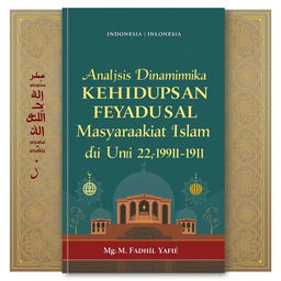 A book cover design for an Indonesian book titled 'Analisis Dinamika Kehidupan Sosial Masyarakat Islam di Uni Soviet (1922-1991)', authored by Mgs