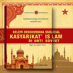 A book cover design for an Indonesian book titled 'Analisis Dinamika Kehidupan Sosial Masyarakat Islam di Uni Soviet (1922-1991)' by Mgs
