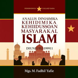 A book cover design for the Indonesian language book titled 'Analisis Dinamika Kehidupan Sosial Masyarakat Islam di Uni Soviet (1922-1991)' written by Mgs