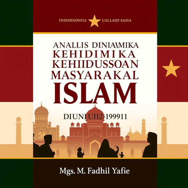 A book cover design for the Indonesian language book titled 'Analisis Dinamika Kehidupan Sosial Masyarakat Islam di Uni Soviet (1922-1991)' written by Mgs