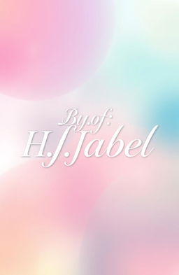 A beautifully designed poster featuring the text 'By: H