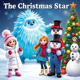 A festive scene titled 'The Christmas Star,' featuring a whimsical frosty monster with shimmering icy blue fur and twinkling eyes in the background