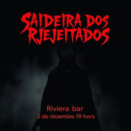 A striking and eerie movie poster for a horror film titled 'Saideira dos Rejeitados'
