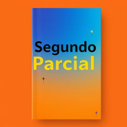 A book cover design featuring the title "Segundo Parcial" in bold, modern typography
