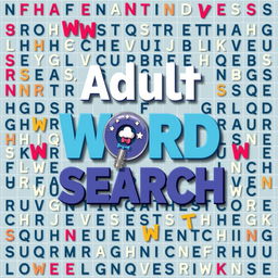 A creative and engaging cover design for an adult word search book, featuring a vibrant and colorful layout filled with a variety of interconnected letters forming words