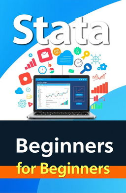 A visually engaging book cover for 'Stata for Beginners', featuring an educational theme