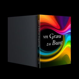 A visually striking book cover design showcasing the gradual transition from monochrome gray to vibrant colors