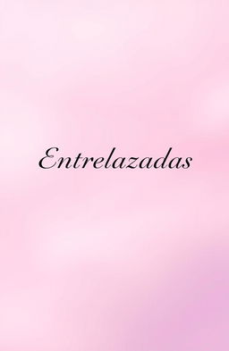 A minimalist book cover design for 'Entrelazadas' by Naomi García