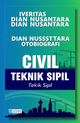 A book cover design featuring the title 'Universitas Dian Nusantara Otobiografi' in bold, modern typography, positioned prominently at the top