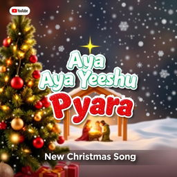 A vibrant and festive YouTube thumbnail for a new Christmas song titled 'Aya Yeshu Pyara'