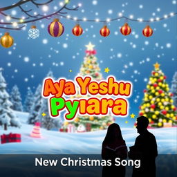 A vibrant and festive YouTube video thumbnail for the song 'Aya Yeshu Pyara', celebrating the Christmas theme