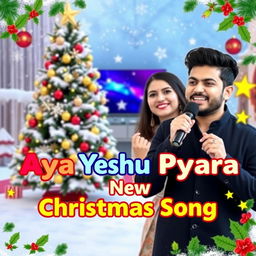 A colorful and festive YouTube video thumbnail for the song 'Aya Yeshu Pyara - New Christmas Song'
