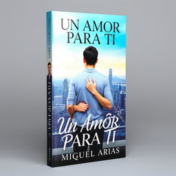 A captivating book cover showcasing a young man standing confidently facing forward, with a young woman lovingly holding him from behind