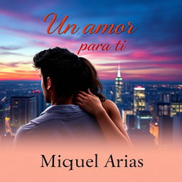 A captivating cover design featuring a young man viewed from behind, with a young woman affectionately holding him from behind, showcasing a tender moment