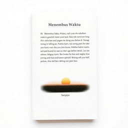 A back cover design for the A5 size book titled 'Menembus Waktu' by the author Sanjaya