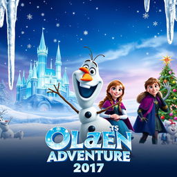A joyful teaser poster for 'Olaf's Frozen Adventure (2017)', prominently featuring Olaf the snowman with his cheerful grin and twig arms