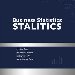 A professional and elegant cover page for a Business Statistics assignment