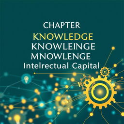 A sophisticated book cover design for a chapter on knowledge management and intellectual capital