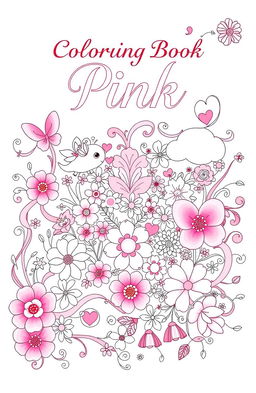 A whimsical coloring book cover design featuring a pink aesthetic with various shades of pink as the primary color theme