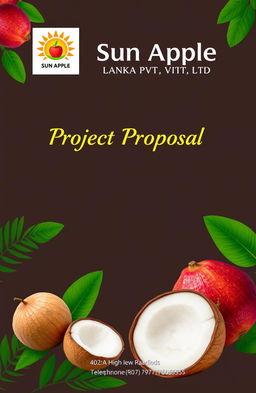 A professional project proposal document for Sun Apple Lanka Pvt Ltd, an exporter of fresh fruits and vegetables