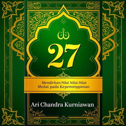 A book cover for '27' with the subtitle 'Mendirikan Nilai-Nilai Sholat pada Kepemimpinan'