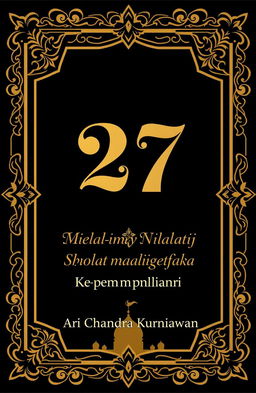 A book cover design for '27' with the subtitle 'Mendirikan Nilai-Nilai Sholat pada Kepemimpinan'