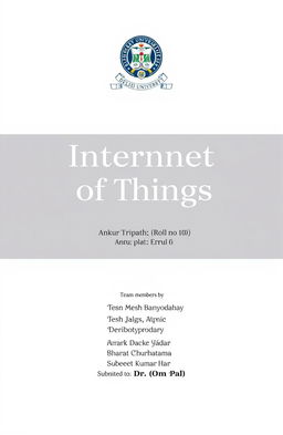 A professional project cover page design for a report titled 'Internet of Things'
