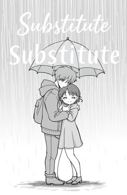 A black and gray book cover for the title 'Substitute', featuring a romantic scene of a couple standing together in the rain