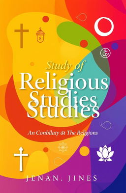 A vibrant book cover design for a study of religious studies