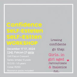 Ad for a confidence and self-esteem workshop for girls, featuring a clean and professional design