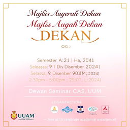 A beautifully designed event banner for the 'Majlis Augerah Dekan' ceremony, featuring elegant typography and a sophisticated color palette