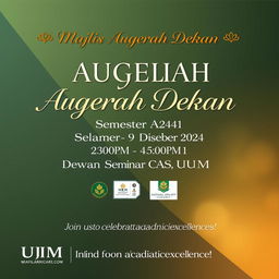A beautifully designed event banner for the 'Majlis Augerah Dekan' ceremony, featuring elegant typography and a sophisticated color palette