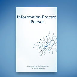 A cover page design for an information practices project featuring a modern and professional layout