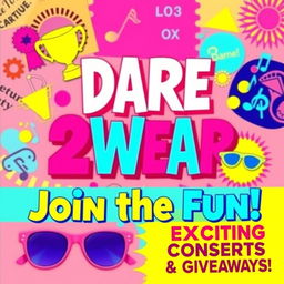 A vibrant and eye-catching advertisement for a party titled "Dare 2 Wear"