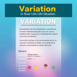 A visually engaging presentation poster in a portrait format featuring the title "Variation in Real-Life Situation" prominently at the top in bold and modern typography