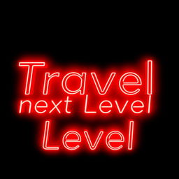 A striking image featuring a black background with the words "Travel, next Level" in bold, vibrant red neon letters