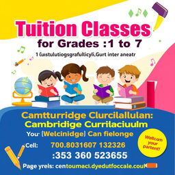 A vibrant and eye-catching poster promoting tuition classes for students in grades 1 to 7 following the Cambridge curriculum, conducted by Umer Anwar