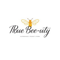 A stylish and modern logo for a beauty store named 'True Bee-uty'