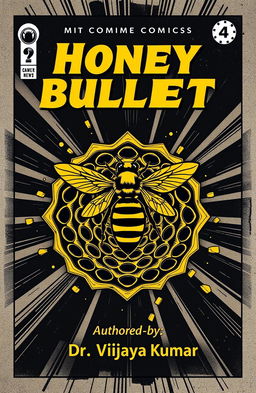 A comic book cover titled 'Honey Bullet'