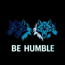 A logo design featuring the phrase 'BE HUMBLE' with four wolf heads in different shades of blue: navy blue, turquoise blue, sky blue, and teal