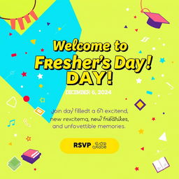A dynamic and engaging fresher's day invitation card design for an event on December 6, 2024, at 10 A