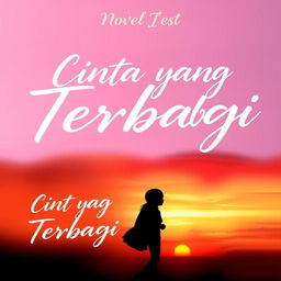A novel cover image titled 'Cinta yang Terbagi' featuring a soft, flowing, handwritten script font that evokes romance and deep emotion
