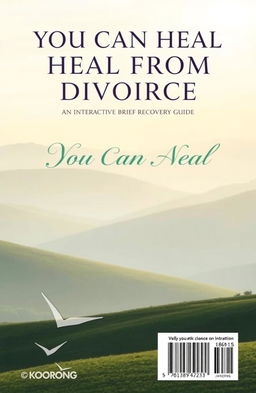 An interactive guidebook cover design titled 'You Can Heal From Divorce: An Interactive Brief Recovery Guide'