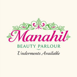 A logo design for "Manahil Beauty Parlour" featuring elegant typography with the name prominently displayed in a graceful font