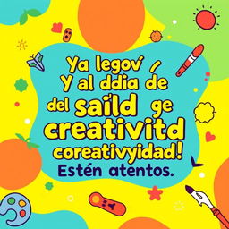 A vibrant and eye-catching poster announcing the arrival of the 'Health and Creativity Workshop Day