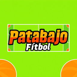 A vibrant and bold rectangular shape with the text "Patabajo Fútbol" prominently displayed in an eye-catching font